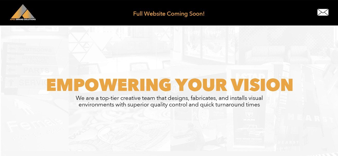 The Apex Brand Solutions landing page header: a Full Website Coming Soon bar above the headline Empowering Your Vision, over a faded collage of printed environments.